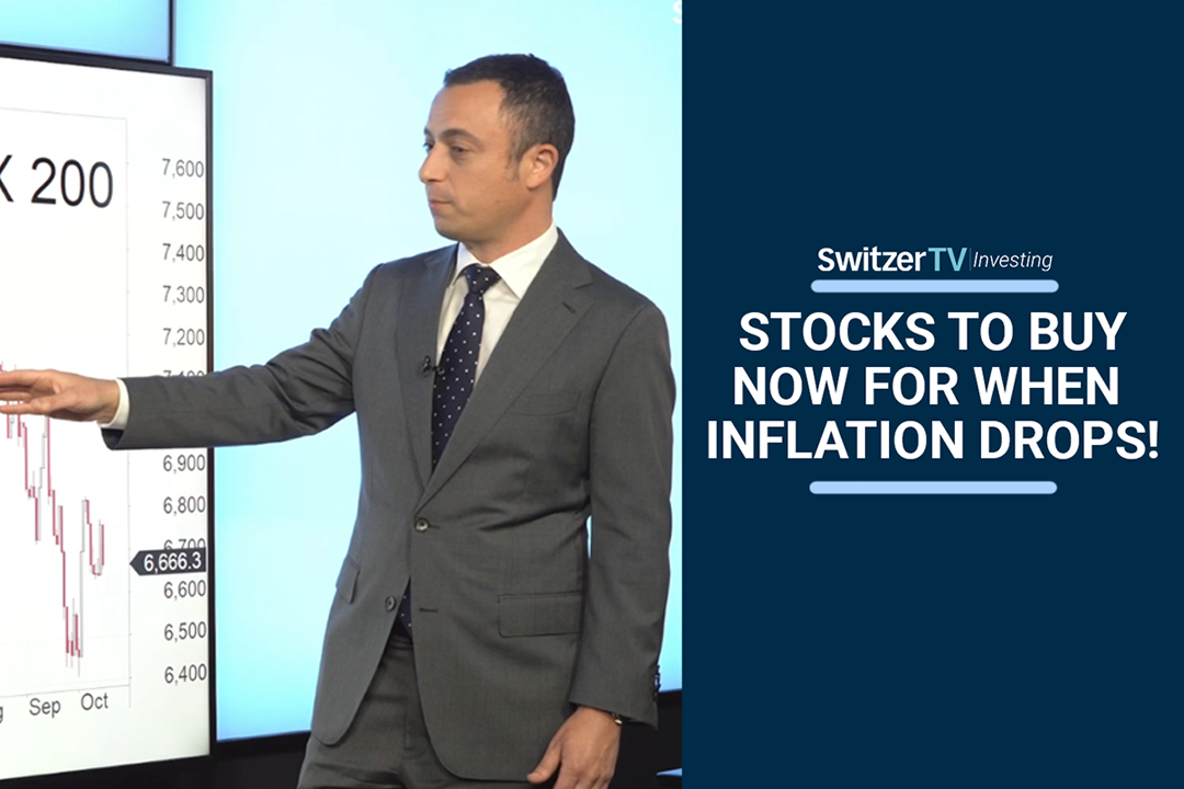 Stocks to buy now for when inflation drops