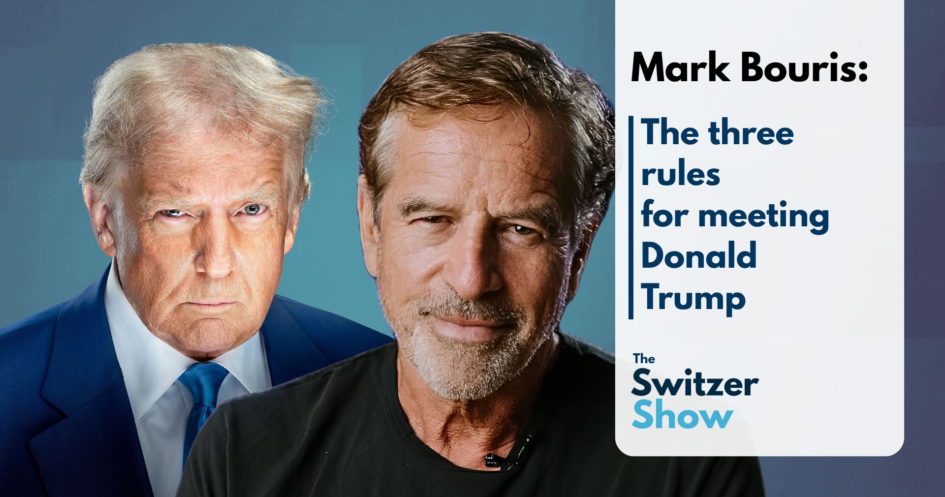 The three rules for meeting Donald Trump, according to Mark Bouris